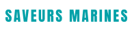 Saveurs Marines